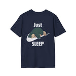 JUST SLEEP